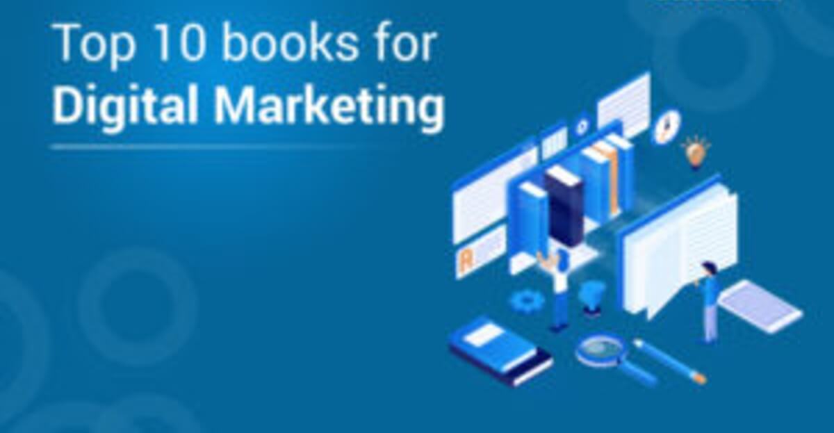 Top 10 Digital Marketing Books