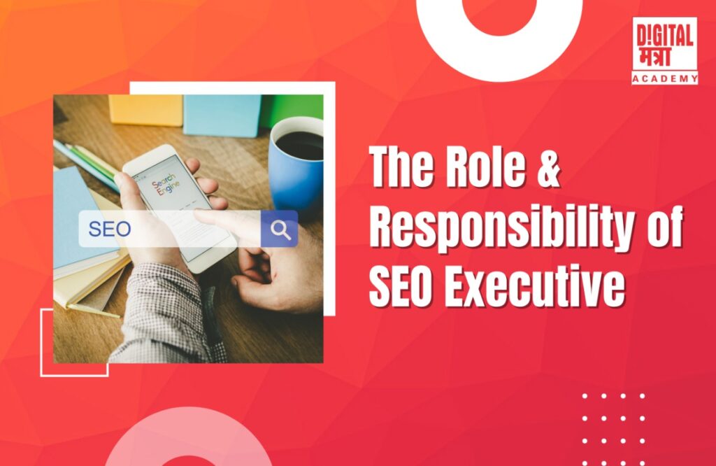 a red background image and searching on mobile and text role & responsibility seo executive