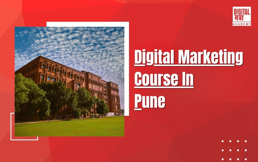 Online Digital Marketing Course In pune