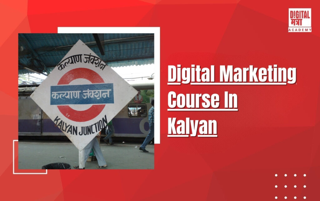Online Digital Marketing Course in Kalyan