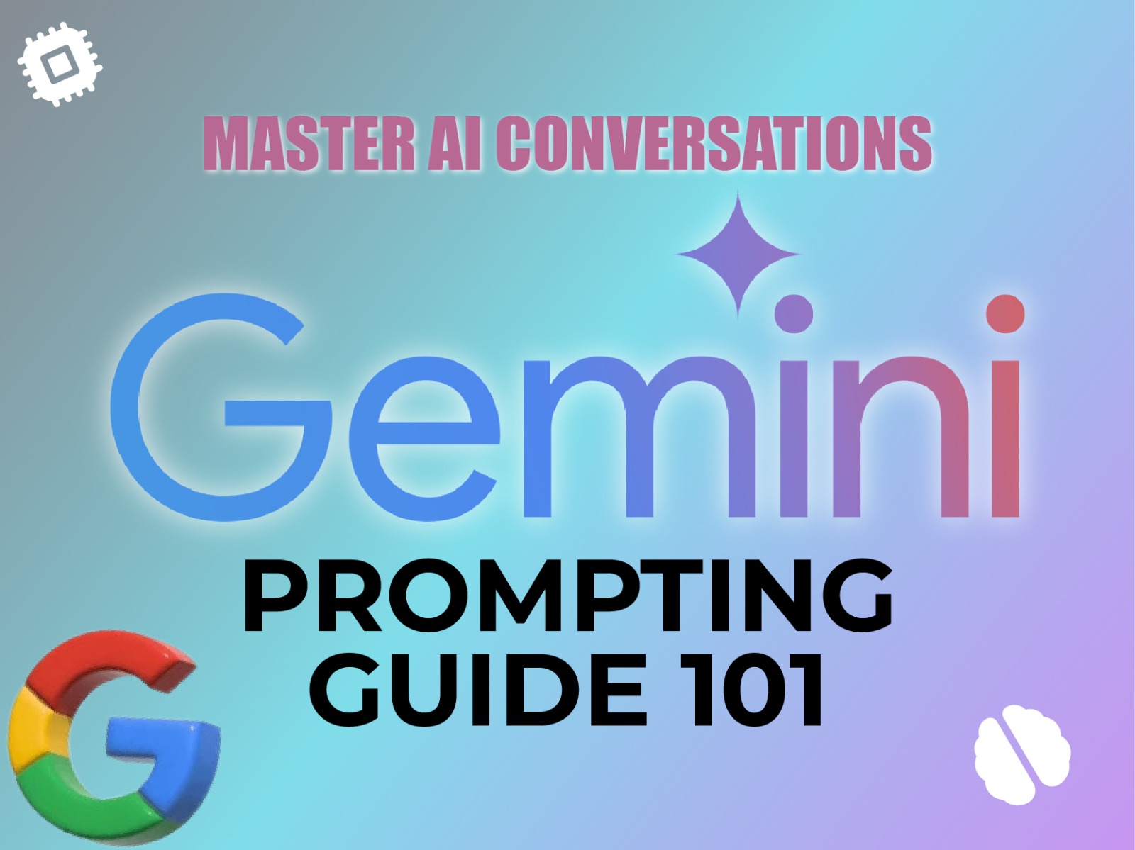 Gemini Prompting Guide 101